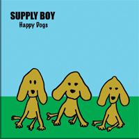 supply boy - happy dogs CD